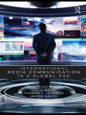 cover image of International Media Communication in a Global Age